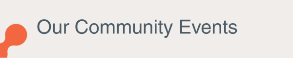 Our Community Events News Banner